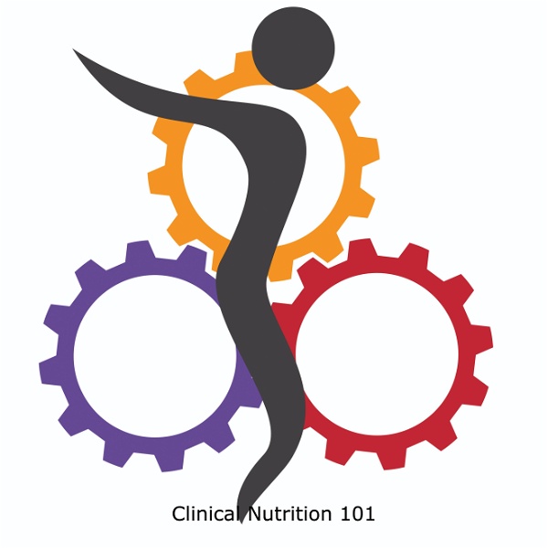 Artwork for Clinical Nutrition 101: Science, Products, and Protocols