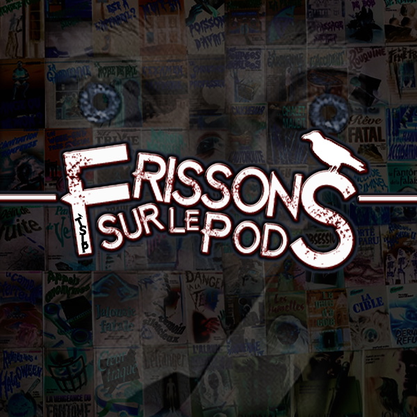 Artwork for Frissons sur le pod