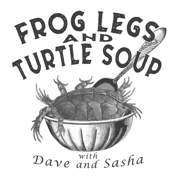 Artwork for Frog Legs and Turtle Soup