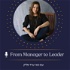 From Manager to Leader - עם טוני ערד פליק