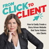 From Click to Client / StoryBrand Website + Marketing Strategy That Gets You More Dream Clients