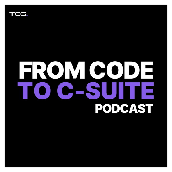 Artwork for From Code to C-Suite Podcast