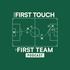 From First Touch to First Team
