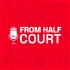 From Half Court: An NBA Podcast with Sean Murphy Jeff Iafrate and Troy Sergey