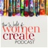 The World of Women Create Podcast