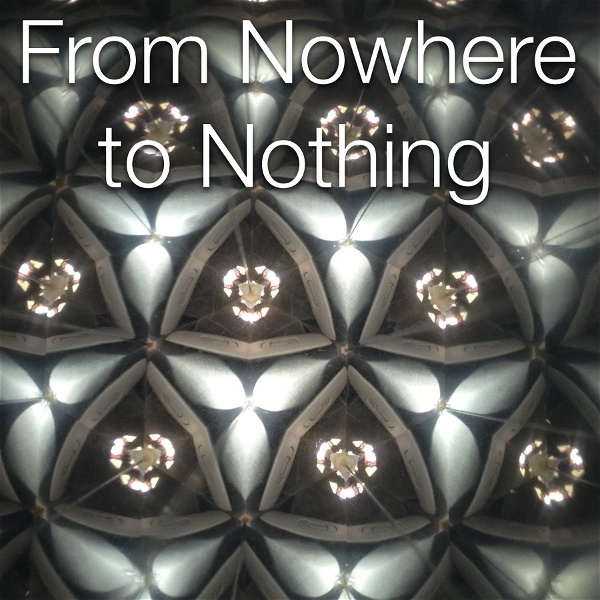 Artwork for From Nowhere to Nothing