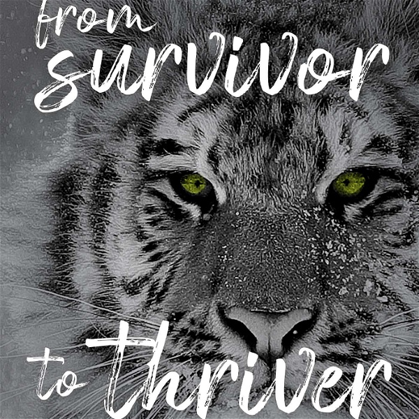 Artwork for From Survivor to Thriver