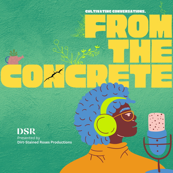 Artwork for From the Concrete Podcast