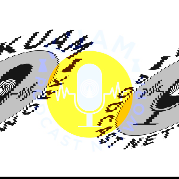 Artwork for KUAM Podcast Network 2025 Season