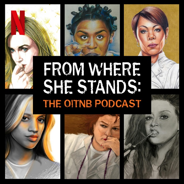 Artwork for From Where She Stands: The OITNB Podcast
