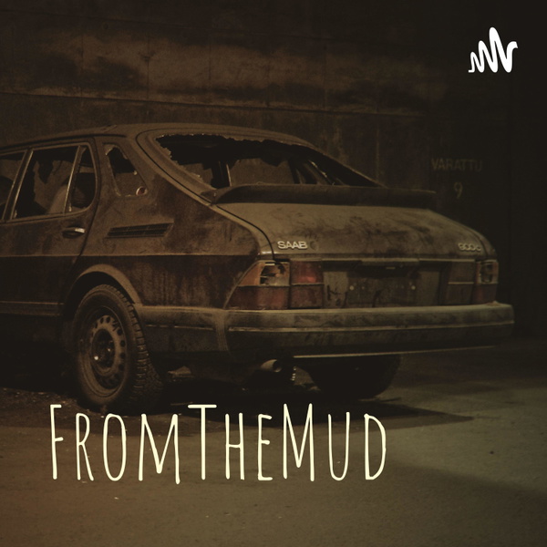 Artwork for FromTheMud