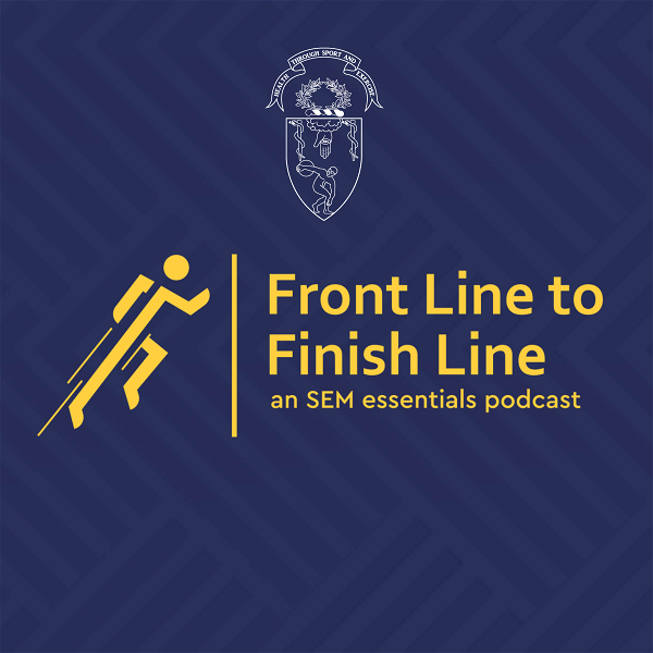 Artwork for Front Line to Finish Line: an SEM Essentials Podcast