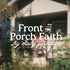 Front Porch Faith