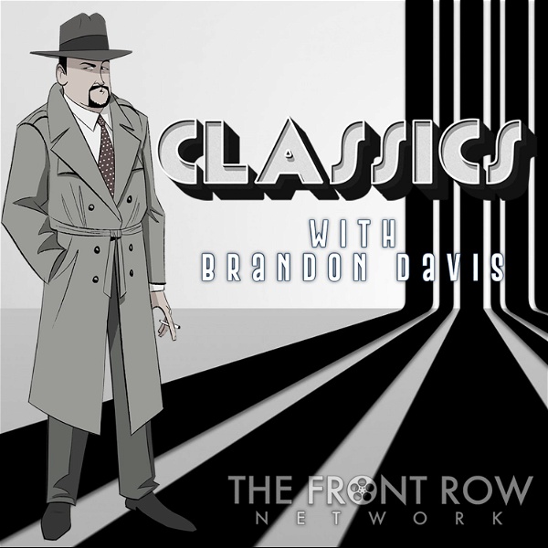 Artwork for Front Row Classics: A Hollywood Golden Age Podcast