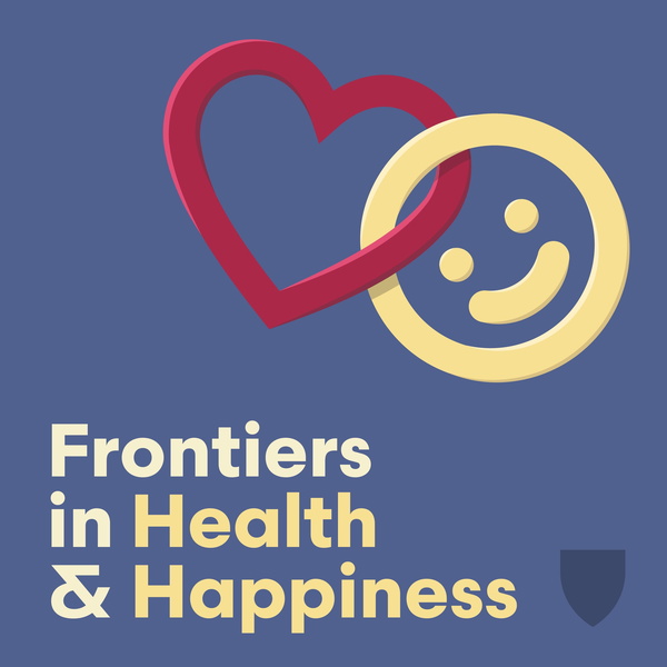 Artwork for Frontiers in Health & Happiness