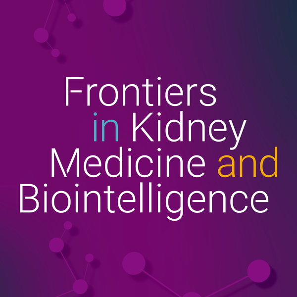 Artwork for Frontiers in Kidney Medicine & Biointelligence