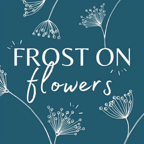 Artwork for Frost on Flowers