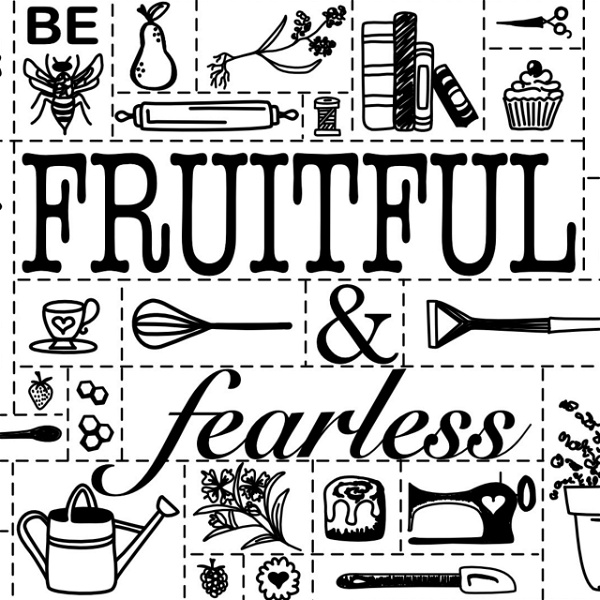Artwork for Fruitful and Fearless