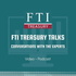 FTI Treasury Talks: Conversations with the Experts