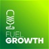 Fuel Growth