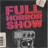 Full Horror Show