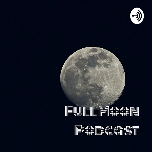 Artwork for Full Moon Podcast