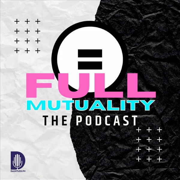 Artwork for Full Mutuality