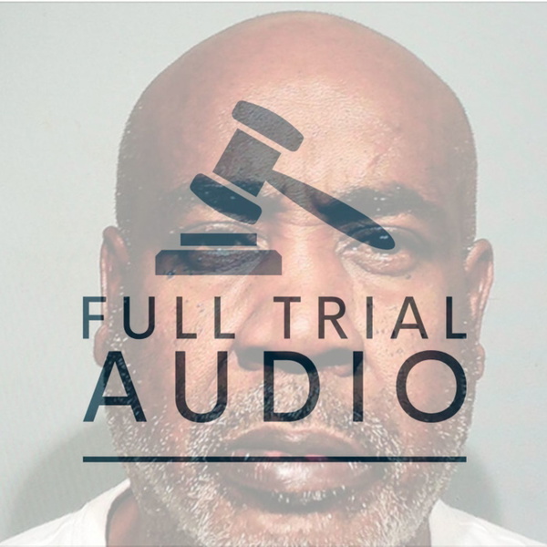 Artwork for Full Trial Audio: Duane "Keefe D" Davis
