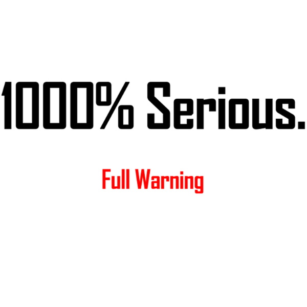 Artwork for Full Warning: A Team Serious Podcast