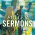 FULLER sermons