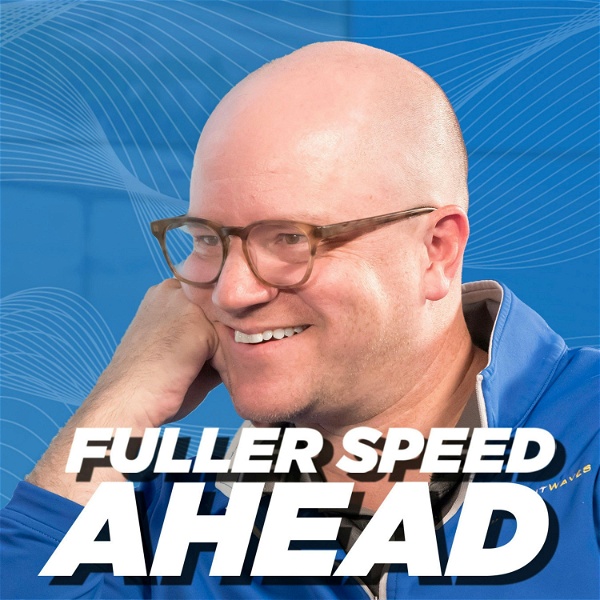 Artwork for Fuller Speed Ahead