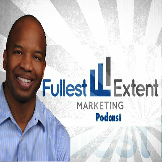 Artwork for Fullest Extent Marketing Podcast