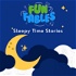 Fun Fables - Sleepy Time Stories