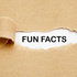 Fun Facts