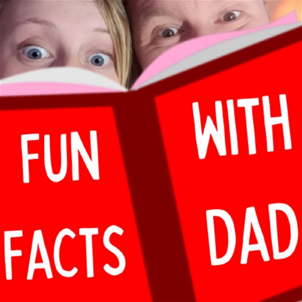 Artwork for Fun Facts With Dad
