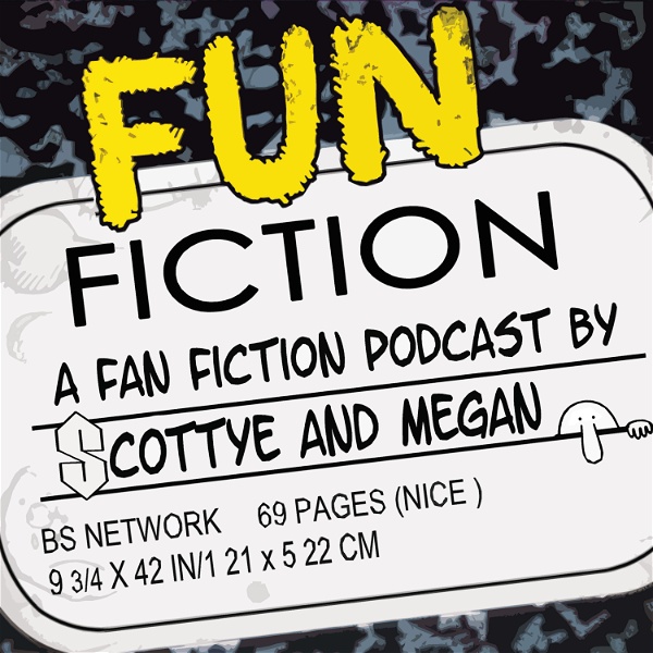 Artwork for Fun Fiction: A Fan Fiction Podcast