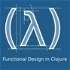 Functional Design in Clojure