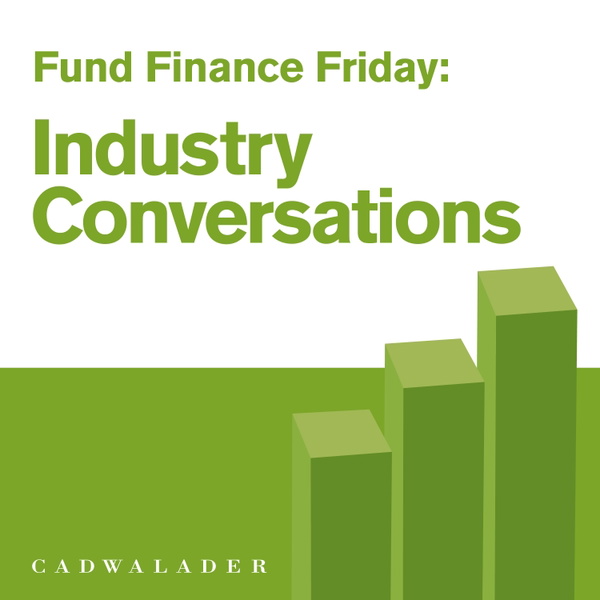 Artwork for Fund Finance Friday