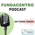 Fundacentro Podcast