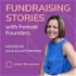 Fundraising Stories with Female Founders