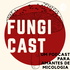 Fungi Cast