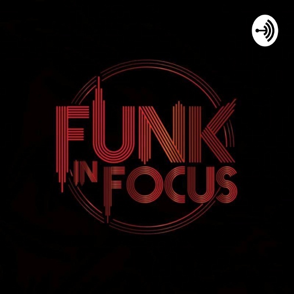 Artwork for Funk in Focus: Dance & Dialog