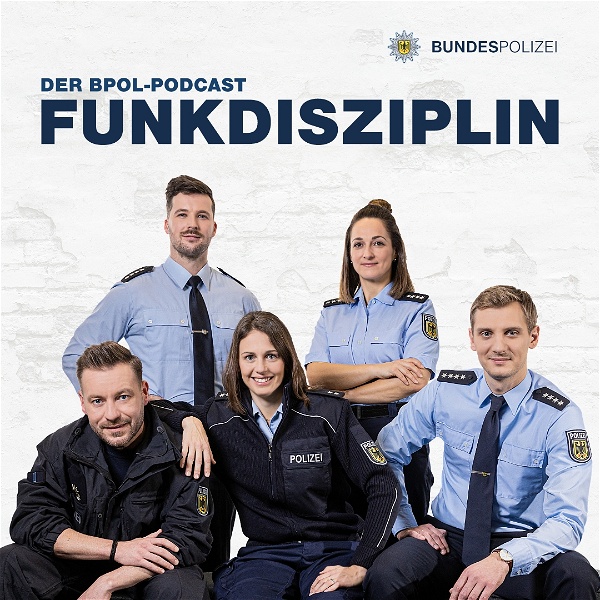 Artwork for Funkdisziplin – der Bundespolizei-Podcast