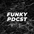 Funky Podcast