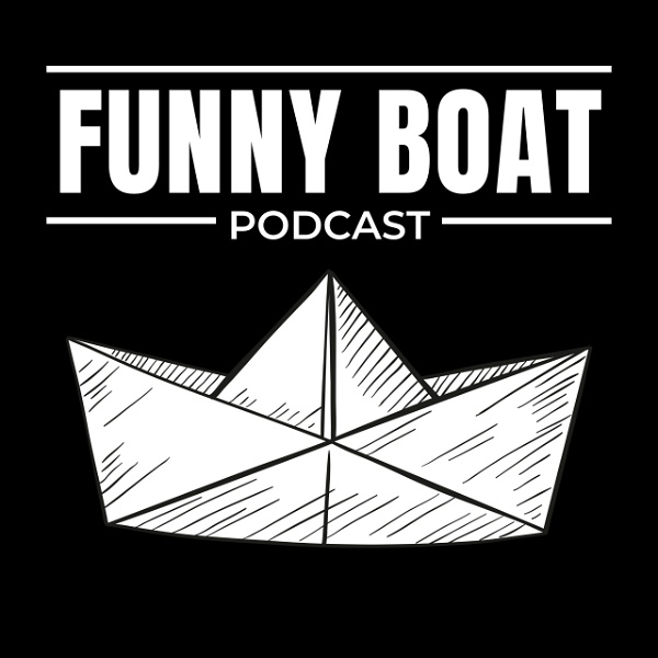 Artwork for Funny Boat Podcast
