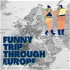Funny Trip Through Europe
