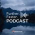 Further. Faster. Podcast