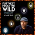Furthest from the Wild Podcast