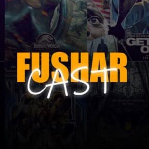 Artwork for Fushar_Cast