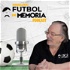 Fútbol de Memoria - Don Guille Ruiz